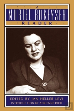 Bertrand.pt - A Muriel Rukeyser Reader