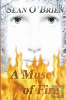 A Muse Of Fire