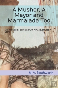Bertrand.pt - A Musher, A Mayor And Marmalade Too
