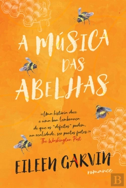Bertrand.pt - A Música Das Abelhas