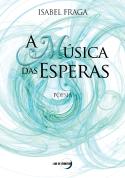 A Música das Esperas