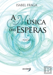 A Música das Esperas