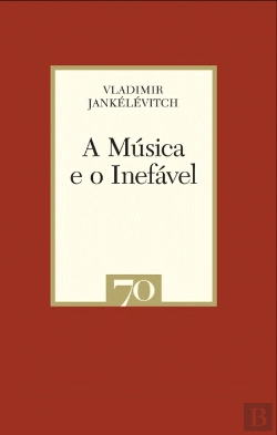 Bertrand.pt - A Música e o Inefável