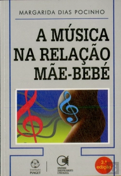 Bertrand.pt - A Música na Relação Mãe-Bebé