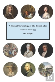 A Musical Chronology Of The British Isles.  Volume 2