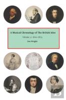 A Musical Chronology Of The British Isles. Volume 3