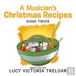 Bertrand.pt - A Musician'S Christmas Recipes