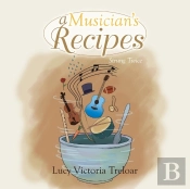 A Musician'S Recipes