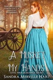 A Musket In My Hands