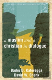 A Muslim And A Christian In Dialogue