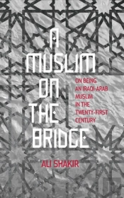 A Muslim On The Bridge