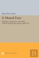 A Muted Fury