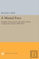 A Muted Fury