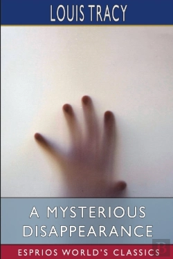 Bertrand.pt - A Mysterious Disappearance (Esprios Classics)