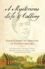 A Mysterious Life And Calling