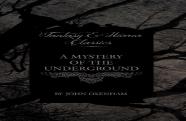 A Mystery Of The Underground (Fantasy And Horror Classics)