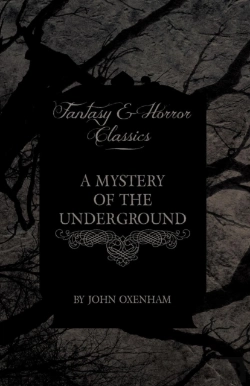 Bertrand.pt - A Mystery Of The Underground (Fantasy And Horror Classics)