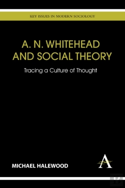Bertrand.pt - A. N. Whitehead And Social Theory