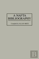 A Nafta Bibliography