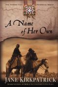 A Name Of Her Own