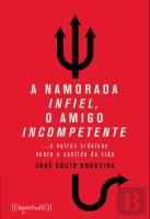 A Namorada Infiel, o Amigo Incompetente