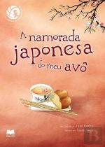 A Namorada Japonesa do Meu Avô