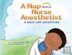 A Nap With A Nurse Anesthetist