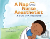 A Nap With A Nurse Anesthetist