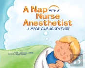 A Nap With A Nurse Anesthetist