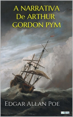 Bertrand.pt - A Narrativa De Arthur Gordon Pym