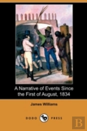 A Narrative Of Events Since The First Of