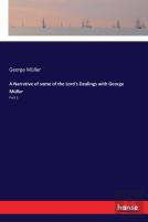 A Narrative Of Some Of The Lord'S Dealings With George Muller