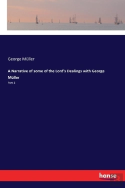 Bertrand.pt - A Narrative Of Some Of The Lord'S Dealings With George Muller