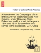 A Narrative Of The Campaigns Of The Brit