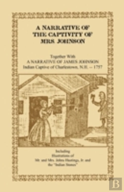 Bertrand.pt - A Narrative Of The Captivity Of Mrs. Johnson