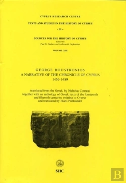 Bertrand.pt - A Narrative Of The Chronicle Of Cyprus 1456-1489