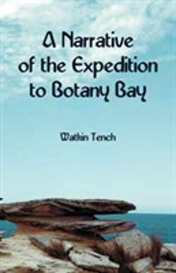 Bertrand.pt - A Narrative Of The Expedition To Botany Bay