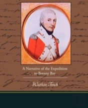 A Narrative Of The Expedition To Botany