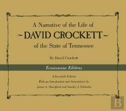 Bertrand.pt - A Narrative Of The Life Of David Crockett Of The State Of Tennessee