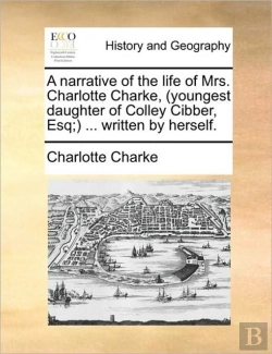 Bertrand.pt - A Narrative Of The Life Of Mrs. Charlott