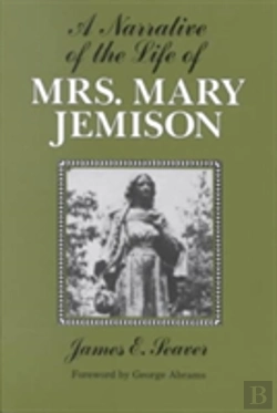 Bertrand.pt - A Narrative Of The Life Of Mrs. Mary Jemison