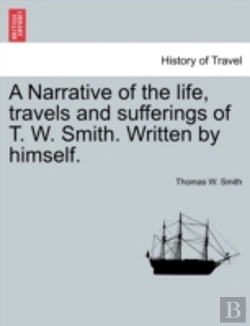 Bertrand.pt - A Narrative Of The Life, Travels And Suf