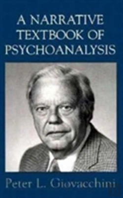 Bertrand.pt - A Narrative Textbook Of Psychoanalysis