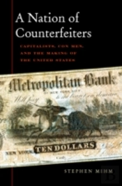 A Nation Of Counterfeiters
