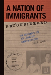 A Nation Of Immigrants Reconsidered