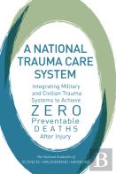 A National Trauma Care System