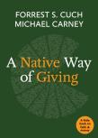 A Native Way Of Giving