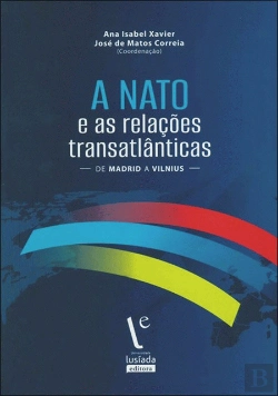 Bertrand.pt - A Nato e as Relações Transatlânticas
