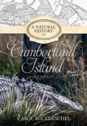 A Natural History Of Cumberland Island, Georgia