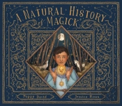 A Natural History Of Magick